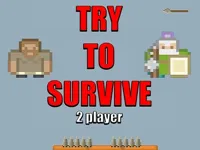 https://huamogames.com//game/try-to-survive-2-player