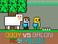 https://huamogames.com//game/obby-vs-bacon-mcskyblock
