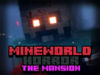 https://huamogames.com//game/mineworld-horror-the-mansion